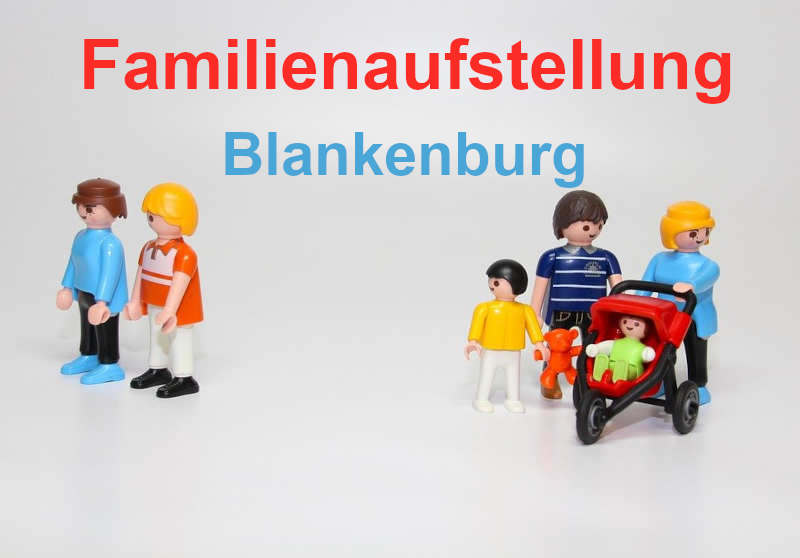 Familienaufstellung in Blankenburg (Harz)